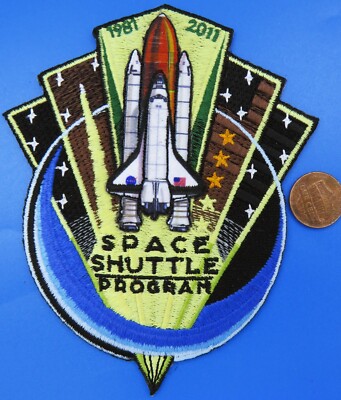 NASA PATCH vtg SPACE SHUTTLE Program 1981 - 2011 VARIANT Backing Shuttle Launch!