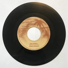 JOHN ARNOLD Record PALIMONY / IM GONNA LOVE YOU FOREVER 45 Vinyl Record 