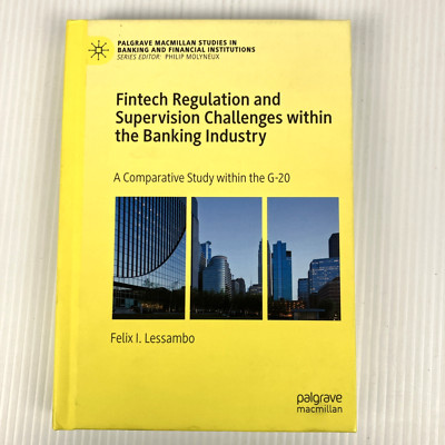 Fintech Regulation and Supervision Challenges Within Banking Industry G-20 Study