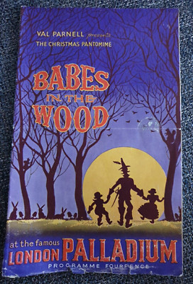 London Palladium - Babes in the Wood - 1950/1 Carole Lynne / Adele Dixon
