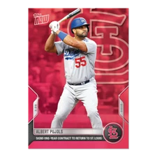 2022 Topps MLB Now ST-15 ALBERT PUJOLS FREE AGENT SIGNING STL CARDINALS PRESALE 