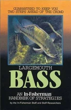 Largemouth Bass; an In-Fisherman handbook of Strategies - Paperback - GOOD