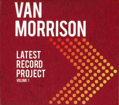 Van Morrison   Latest Record Project (Volume 1) - 2xCD NEU