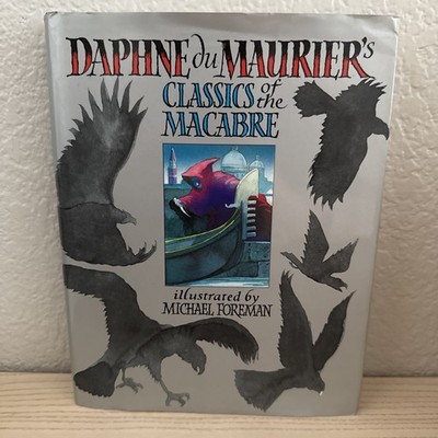 Classics of the Macabre by Daphne du Maurier; 1st Edition, Illustrated, NF / NF