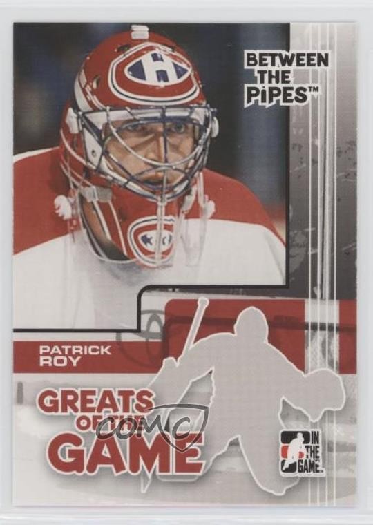 2007-08 ITG Between the Pipes Greats of the Game Patrick Roy #84 HOF 2d8