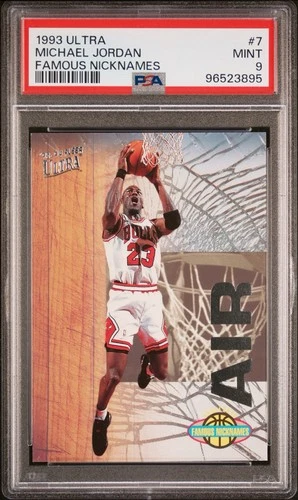 1993 Fleer Ultra Famous Nicknames AIR #7 Michael Jordan PSA 9