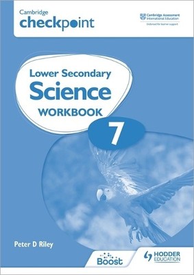 Peter Riley Cambridge Checkpoint Lower Secondary Science Workbook 7 (Paperback)