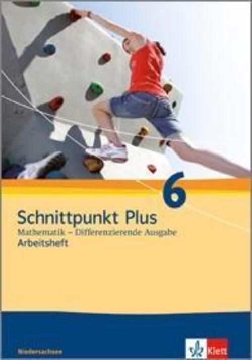 Schnittpunkt Mathematik Plus. Differenzierende Ausgabe -