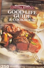 Omaha Steaks Good Life Guide & Cookbook 1999-2000 Edition