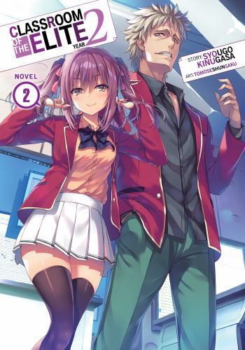 Classroom of the Elite (Light Novel) Vol. 2 (Paperback)