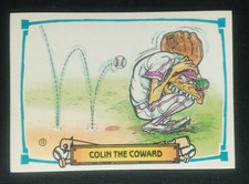 1988 Leaf Baseball's Greatest Grossouts Card Colin The Coward #19b