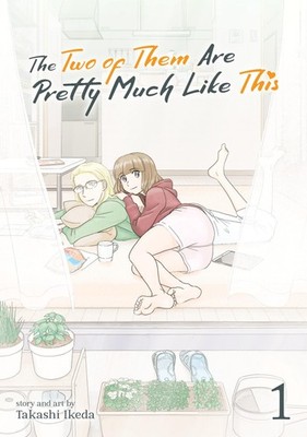 The Two of Them Are Pretty Much Like This Vol. 1 by Ikeda