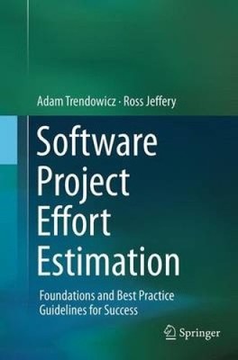 Software Projektaufwand Schätzung: Grundlagen und Best Practice Richtlinien