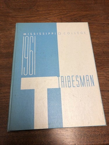 Mississippi College Yearbook The Tribesman 1961 Original vintage Clinton HC