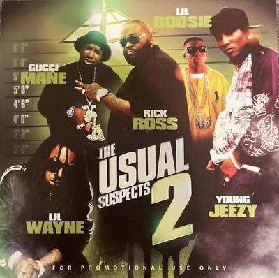 THE USUAL SUSPECTS LIL BOOSIE WAYNE RICK ROSS GUCCI MANE JEEZY