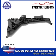 FOR 2004-2010 BMW X3 E83 Radiator Mounting Plate Bracket to Expansion Tank