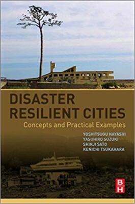 Professor Kenichi Ts - Disaster Resilient Cities   Concepts and Practi - X555z