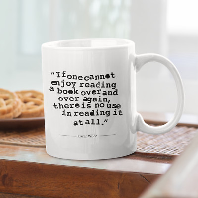 If One Cannot Enjoy Reading Tasse - Oscar Wilde berühmtes Zitat Spruch Geschenk