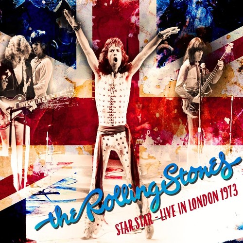 The Rolling Stones Star Star: Live in London 1973 (CD) Album