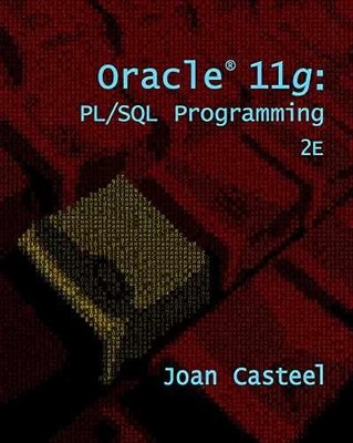 Oracle 11g: PL/SQL Programming - Paperback, by Casteel Joan - Acceptable
