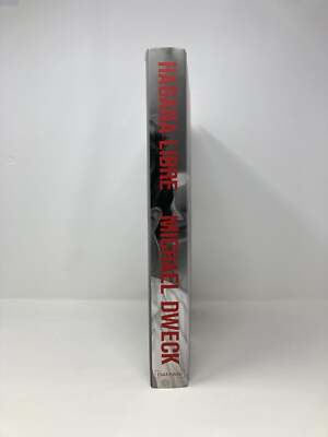 Michael Dweck マイケル・ドウェックHabana Libre 英語版 Michael Dweck マイケル・ドウェックHabana Libre 英語版 Habana Libre