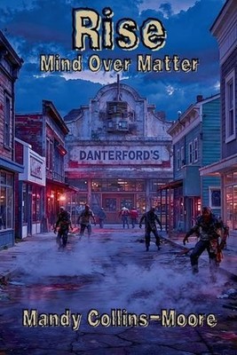Rise Mind Over Matter by Mandy Collins-Moore Paperback Book
