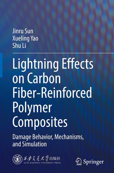 Jinru Sun (U. A.) | Lightning Effects On Carbon Fiber-Reinforced Polymer...-image
