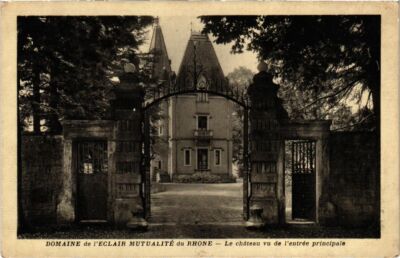 Old postcard Domaine de l'Eclair Mutualite du Rhone - Le Chateau - L'Entree (1036159)