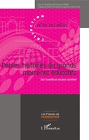 Petites Histoires de Grands Moments éDucatifs Des Travailleurs Sociaux Racontent