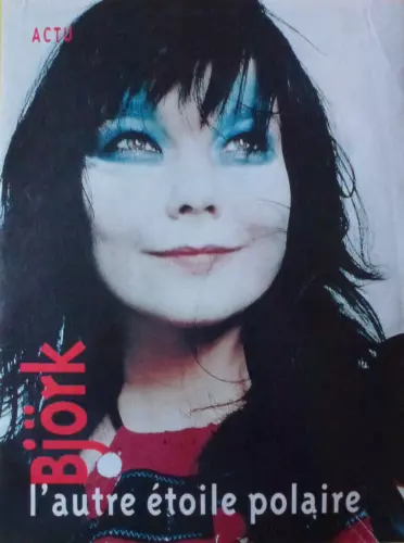 Bjork , l'autre étoile polaire , page poster , french document .