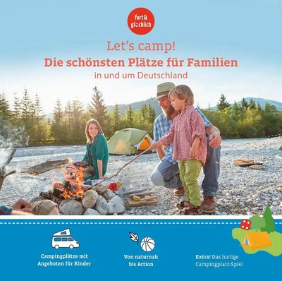 Let's Camp! Die schönsten Plätze für Familien in und um Deutschland | Deutsch