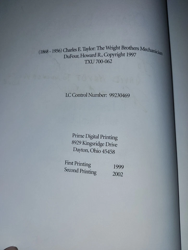 Charles E. Taylor The Wright Brothers Mechanician Signed by H.R. DuFour 2002 2nd - Image 4 of 4