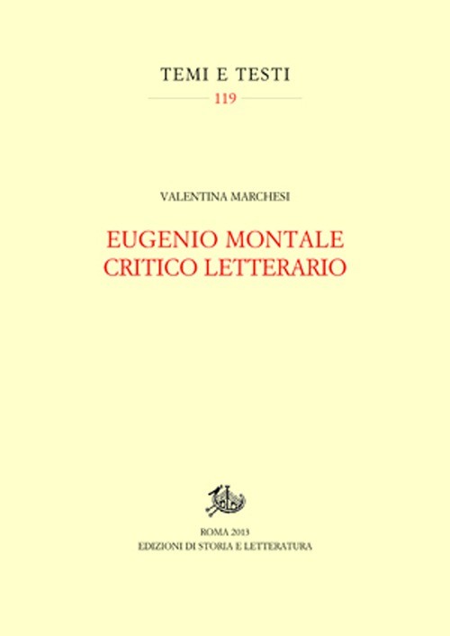 Eugenio Montale critico letterario - Marchesi Valentina