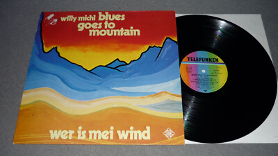 Willy Michl - Blues Goes to Mountain - Telefunken 6.23490 Germany 1978 - NMINT