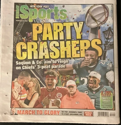 ππ02-09-25**NFL SUPER BOWL**KC vs. Philly NY POST SUNDAY SUPER BOWL PAPER - Image 1 of 2