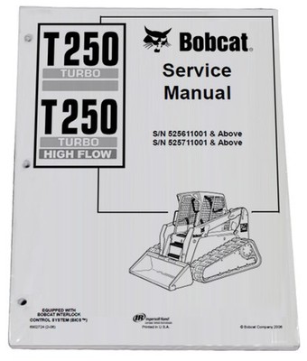 Bobcat T250 Track Loader Service Manual Shop Repair Book 2 Part # 6902724