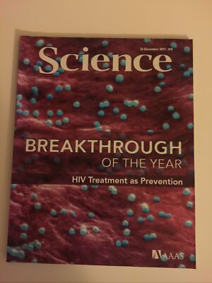 Science Magazine Vol. 334  No. 6063 23 December 2011 Breakthrough HIV Treatment