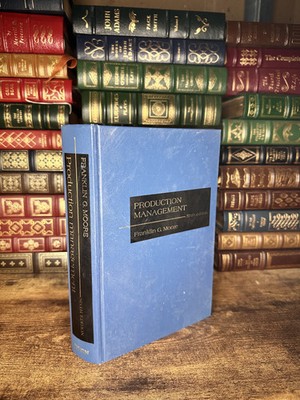 Production Management Franklin G. Moore HC