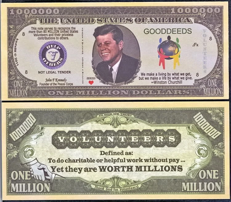 Lot of 25- VOLUNTEER BILL w/ JOHN F. KENNEDY MILLION
