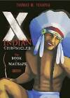 X-Indian Chronicles: The Book of Mausape by Thomas M Yeahpau (Hardback, 2006)