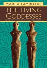 The Living Goddesses, Marija Gimbutas, Book