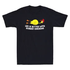 Life Is Better With Rubber Chickens Funny Rubber Chicken Meme Retro Mens T-Shirt