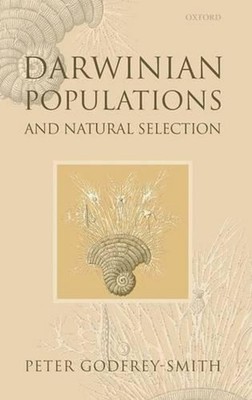 Darwinian Populations and Natural Selection by Peter Godfrey-Smith (English) Har