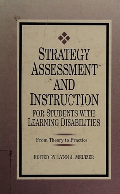 Strategy Assessment and Instruction for Students with Learning Di