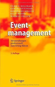 Eventmanagement: Veranstaltungen professionell zum ... | Buch | Zustand sehr gut