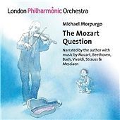 Michael Morpurgo :  The Mozart Question CD