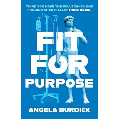 Fit For Purpose -  NEW Angela Burdick