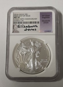 2016 EAGLE FIRST DAY OF ISSUE MS 70 NGC EAGLE 30TH ANNIVERSARY ELIZABETH JONES