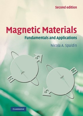 Magnetic Materials Fundamentals and Applications Spaldin Hardback 2e