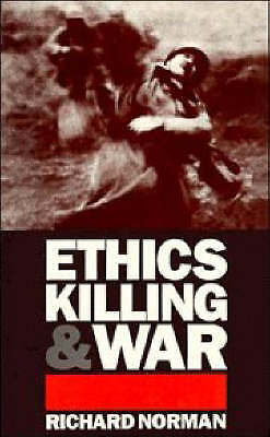Ethics, Killing and War Norman Paperback Cambridge University Press
